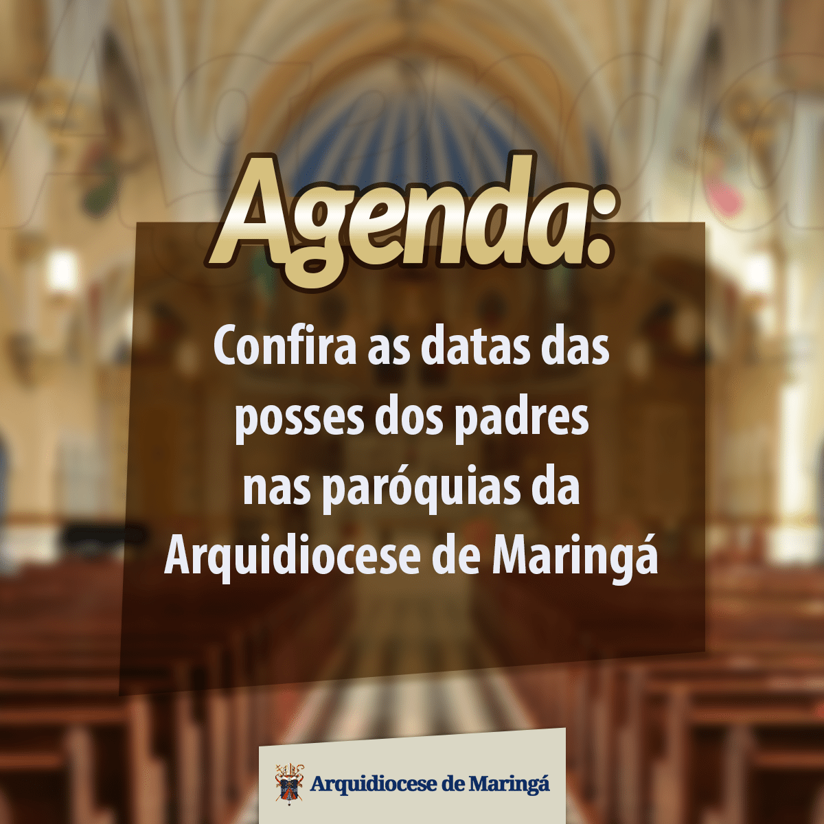 imagem-Agenda: Confira as datas das posses dos padres na Arquidiocese de Maringá