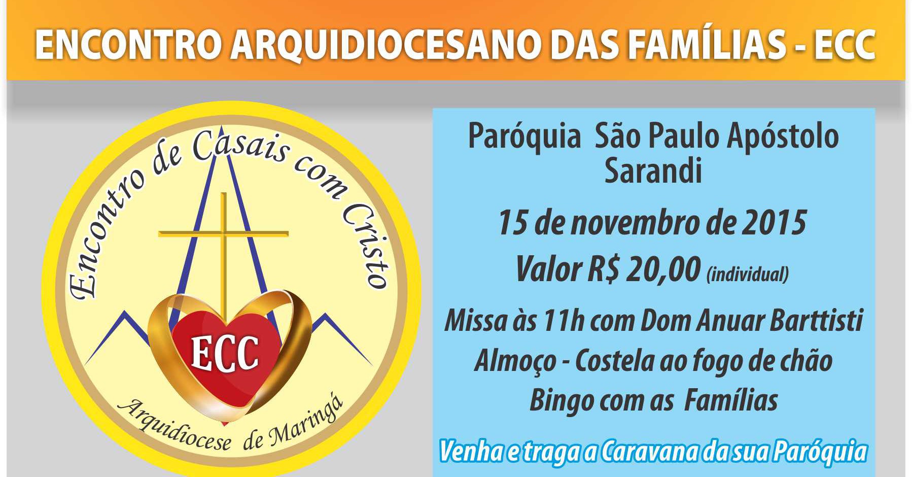 imagem Dia 15 de novembro: Encontro Arquidiocesano das Famílias do movimento Encontro de Casais com Cristo (ECC)