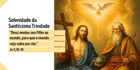 Reflexão: Liturgia da Solenidade da Santíssima Trindade, Ano A – 31/05/2026